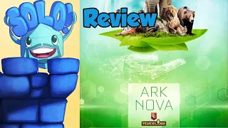Ark Nova Solo Mode Review - with Mike DiLisio