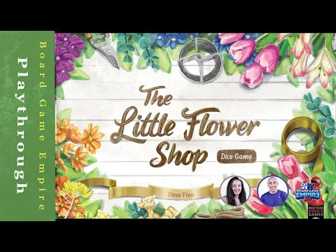 The Little Flower Shop Dice Game How to Play, Playthrough, & Review - Dr. Finn's Games