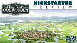 Town Builder: Coevordan Preview by Man vs Meeple (First Fish Games)