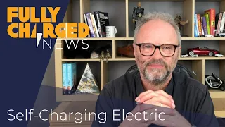 Self-Charging Electric Cars, Ford EVs and Tesla Model 3 price update | Fully Charged