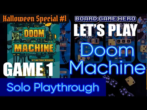 LET'S PLAY: Doom Machine (GAME 1) | Halloween Special '21 #1