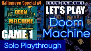LET'S PLAY: Doom Machine (GAME 1) | Halloween Special '21 #1