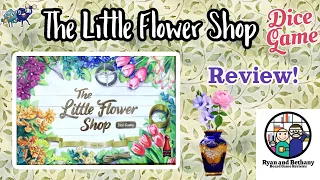 The Little Flower Shop Dice Game Review!
