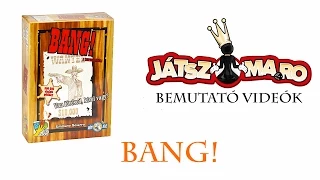 Bang! bemutató