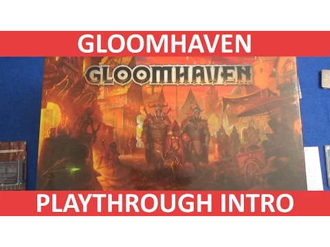 Gloomhaven - Playthrough & First Impressions