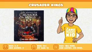 The Cardboard Kid - 359: Crusader Kings
