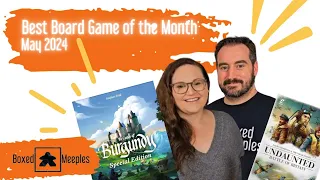Best Board Game of the Month - May 2024 Undaunted : Battle of Britain & Castles of Burgundy Reviewed