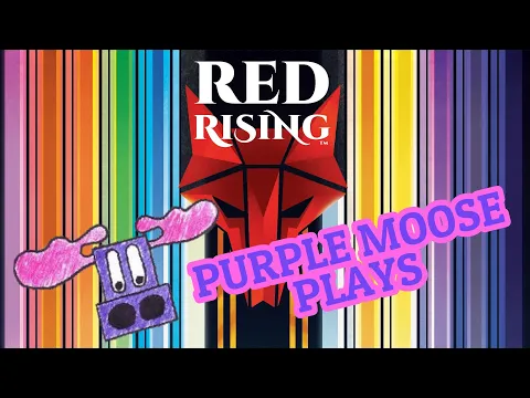 Purple Moose Plays...Red Rising (solo)