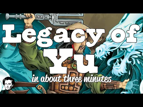 Legacy of Yu in about 3 minutes