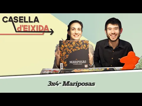 Casella d'Eixida - 3x4: Mariposas
