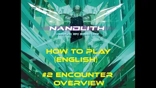 Woodpecker Games: rule explanation (2/5) encounter overview