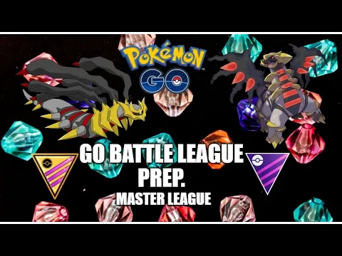 GO BATTLE LEAGUE PREP MASTER LEAGUE POKÉMON GO PVP
