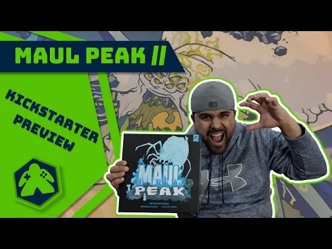 Maul Peak - Kickstarter Preview
