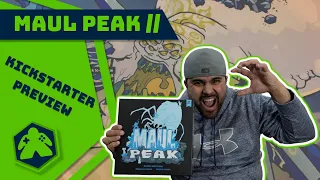 Maul Peak - Kickstarter Preview 