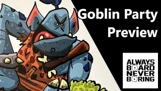 Goblin Party Game Preview | Mischief & Mayhem Crowdfunding on Kickstarter | Sponsored