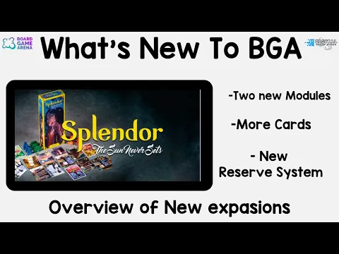 Whats New To BGA! Splendor The Sun Never sets Expansion