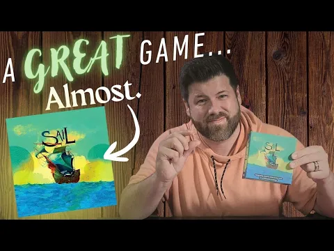 Sail Review A GREAT Game... Almost.
