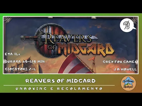 Reavers of Midgard - unboxing, setup e regolamento in italiano (tutorial) [SUB ITA]