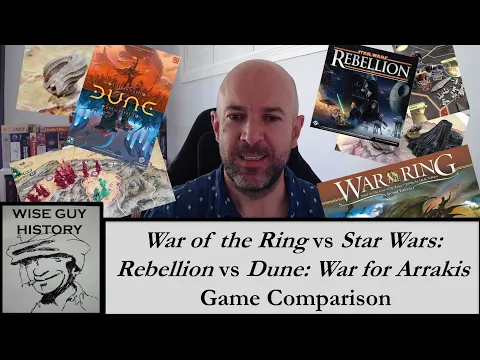 Game Comparison: War of the Ring vs Star Wars: Rebellion vs Dune: War for Arrakis