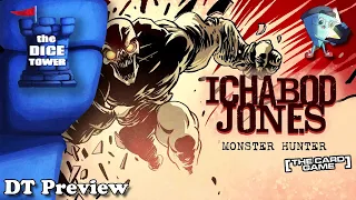 Ichabod Jones: Monster Hunter - DT Preview with Mark Streed