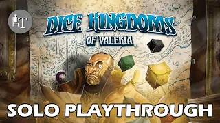 Dice Kingdoms of Valeria - Solo Playthrough - Roll Through the Lands