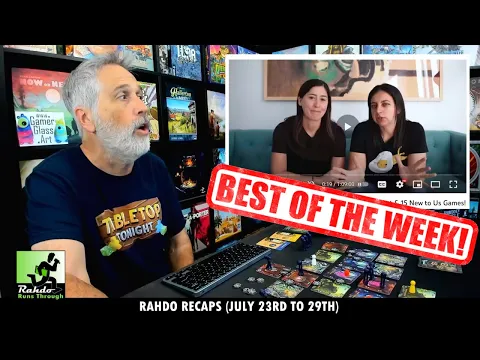 5 Cool Upcoming Games! 11 Fun Boardgame Videos! | Rahdo Recaps The Boardgame Week (July 23rd - 29th)