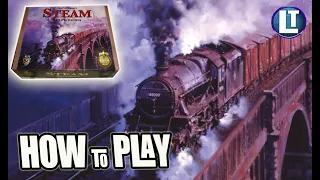 STEAM: Rails To Riches / HOW To PLAY / DIGITAL TUTORIAL