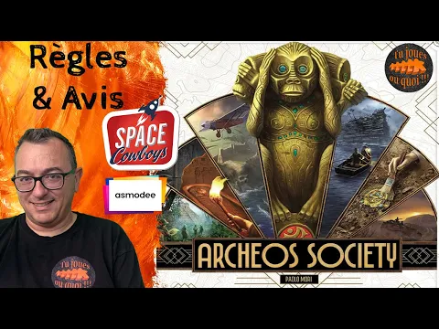 ARCHEOS SOCIETY Règles et avis