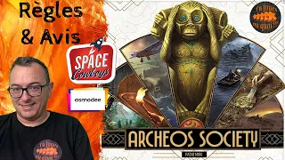 ARCHEOS SOCIETY Règles et avis