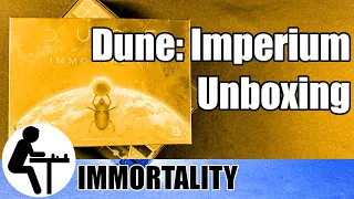 Dune: Imperium Unboxing: Immortality