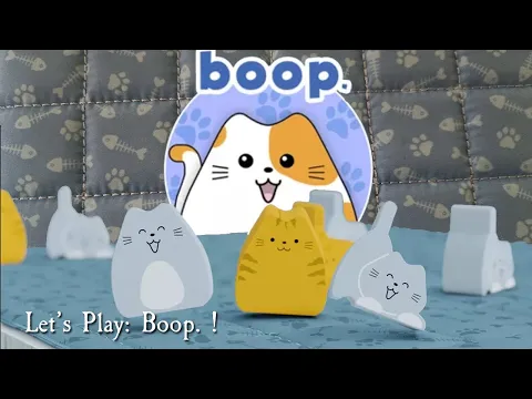 Let's Play: Boop. !
