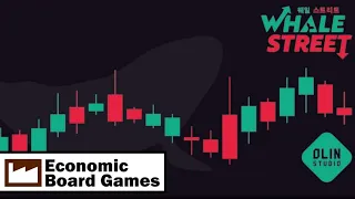 Whale Street: Run-Through: Economic Board Games