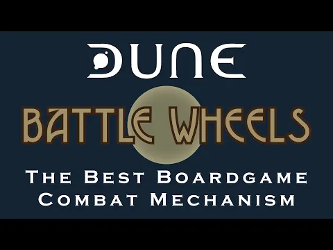 Why the Battle Wheels in Dune are the best Combat Mechanism