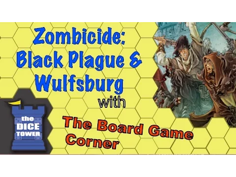 Boardgame Corner (Dice Tower) Reviews: Black Plague & Wulfsburg