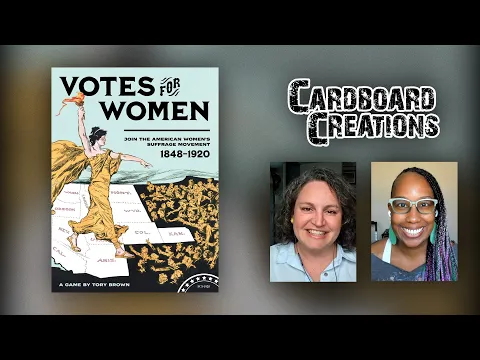 Votes for Women w/ Tory Brown - Cardboard Creations