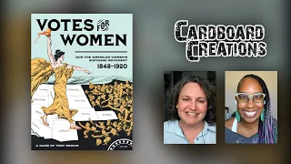 Votes for Women w/ Tory Brown - Cardboard Creations
