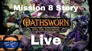 Oathsworn Story 8 Live with Colin!