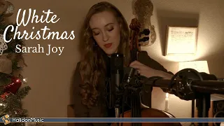 White Christmas (cello & voice) - Sarah Joy