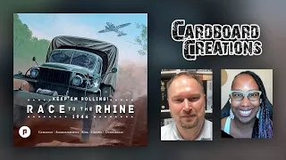 Keep’em Rolling: Race to the Rhine - Cardboard Creations