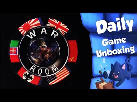 War Room - Daily Game Unboxing