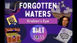 Forgotten Waters - Crush the Kraken! - Salt and Sass Games