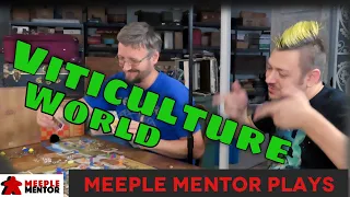 Meeple Mentor Plays Viticulture World