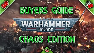 Chaos Buyers Guide for Warhammer 40K