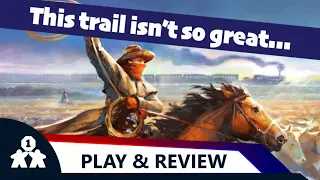 Great Western Trail: El Paso solo play and review (review copy provided)