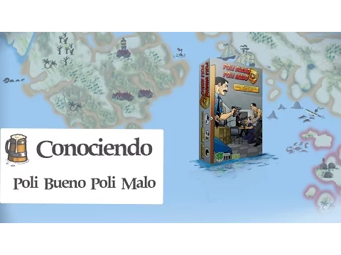 Conociendo Poli Bueno Poli Malo
