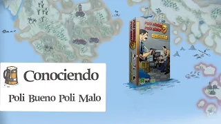 Conociendo Poli Bueno Poli Malo
