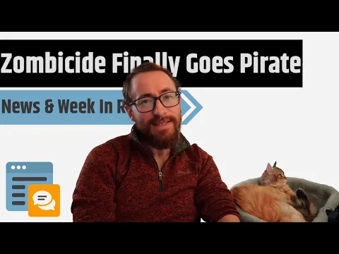 News & Week in Review - Zombicide Pirates, Cthulhu Won't Die, The FFG Vault & More!!!