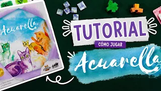 ACUARELLA | Cómo se juega | TUTORIAL FÁCIL
