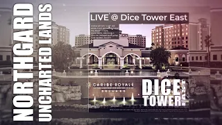 Explore uncharted lands at Dice Tower East!