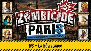 Zombicide 2nd Edition: PariZ Campaign (Mission M8) Board Game Gameplay